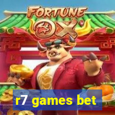 r7 games bet